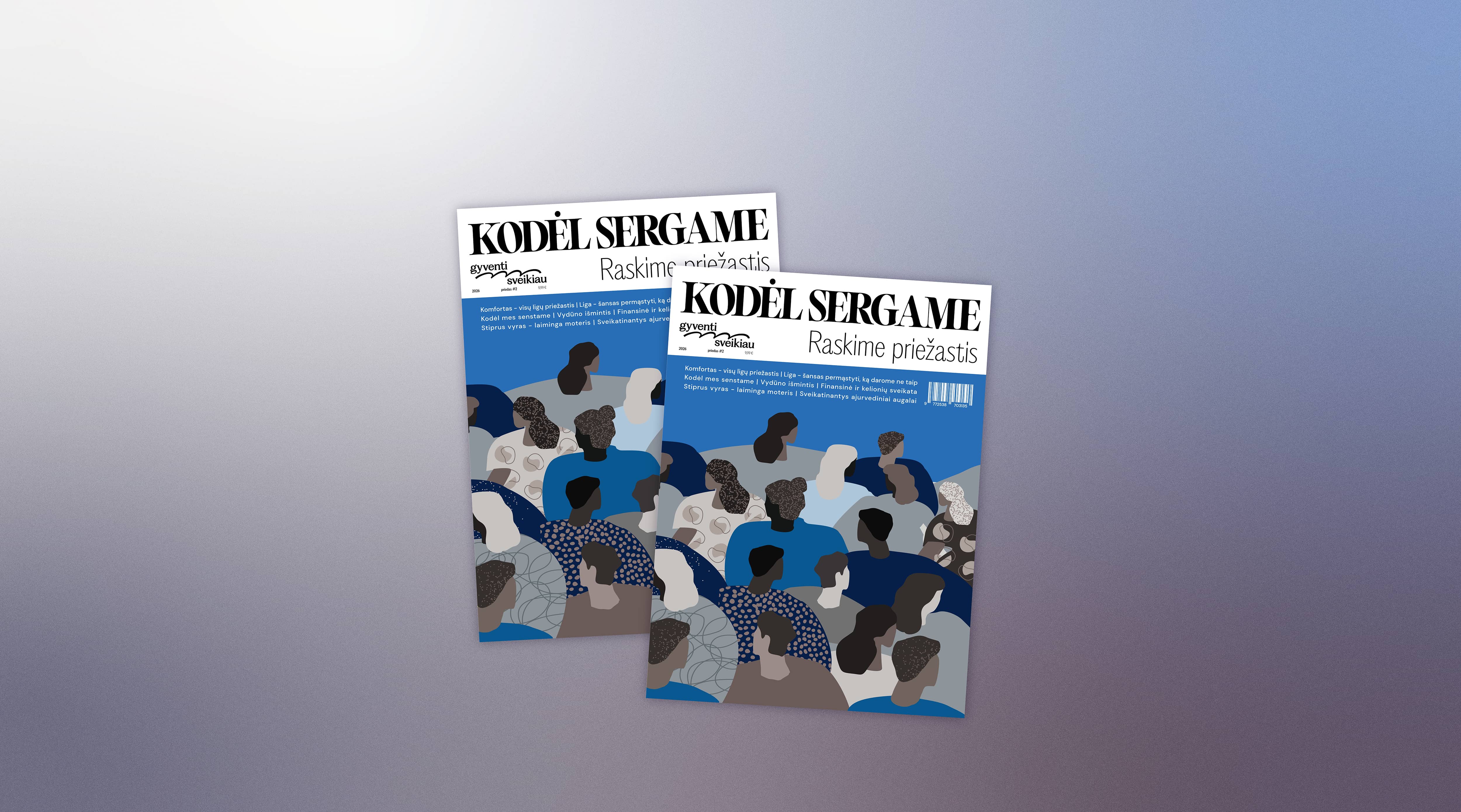 Kodėl sergame