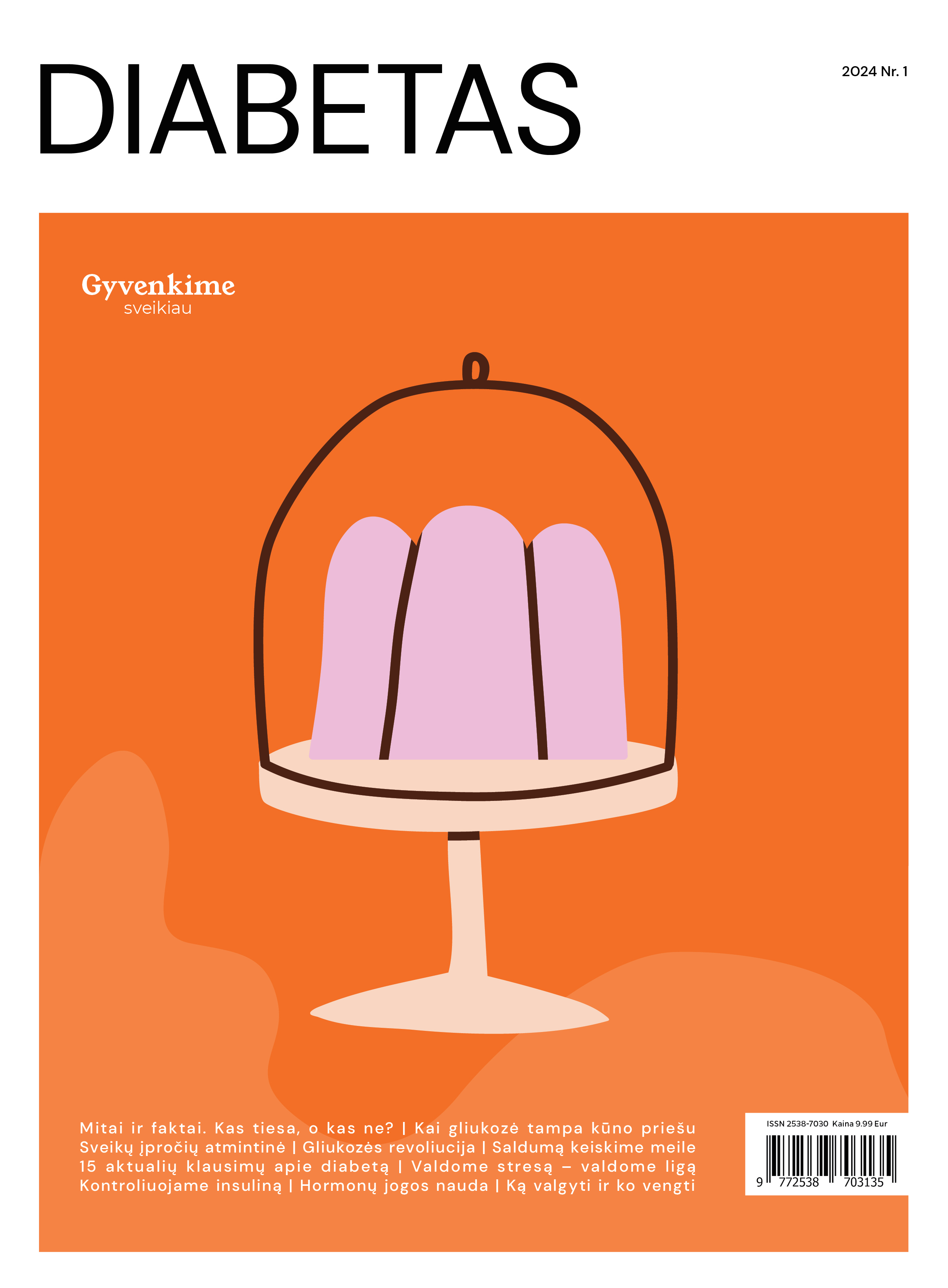 DIABETAS - Gyvenkime sveikiau (PRIEDAS) 2024